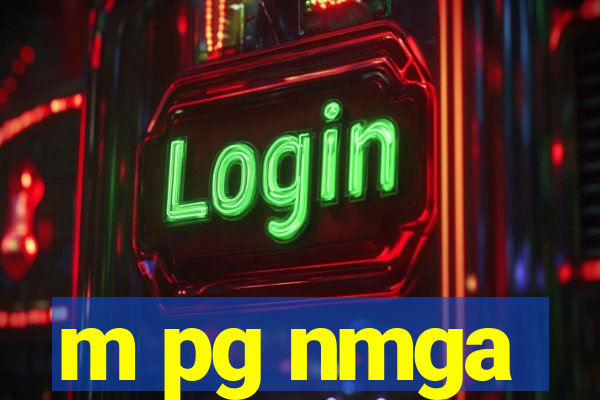 m pg nmga